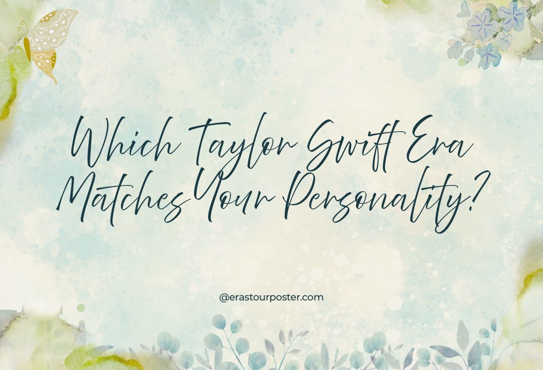 Which Taylor Swift Era Matches Your Personality?