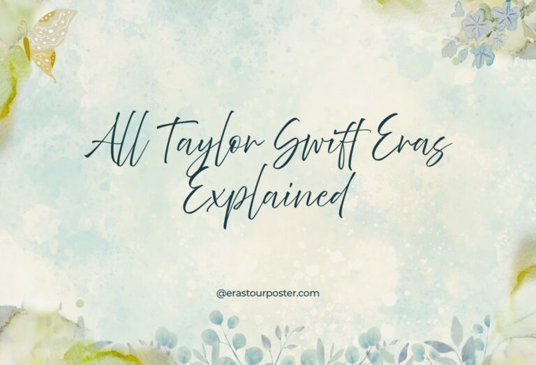 All Taylor Swift Eras Explained: From Debut to Midnights